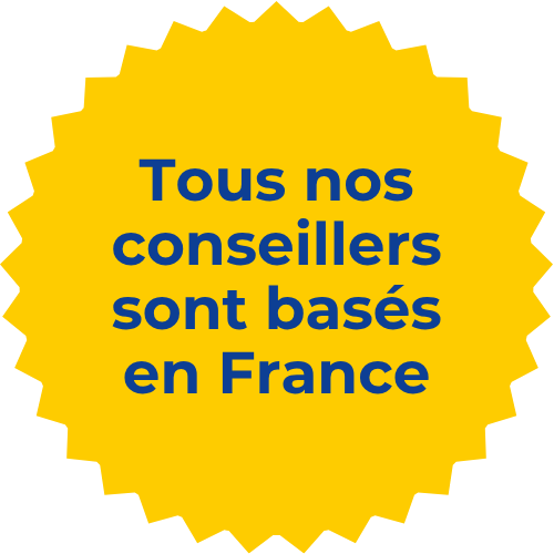 Tous nos conseillers sont basés en France